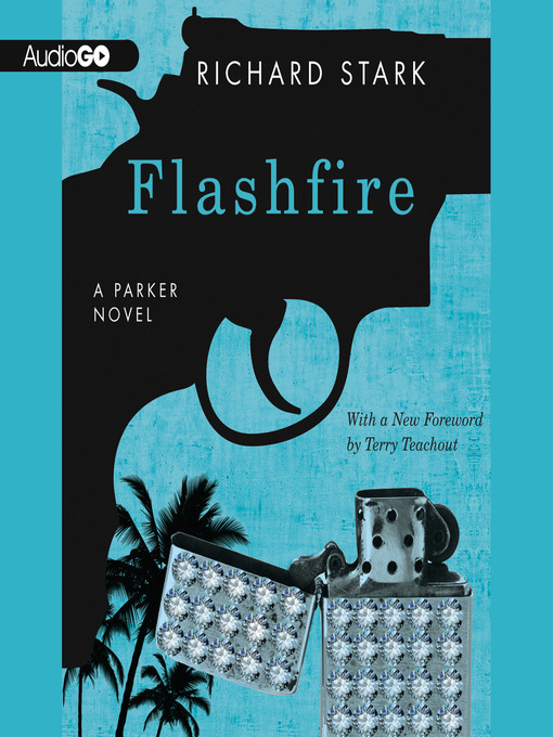 Title details for Flashfire by Richard Stark - Available